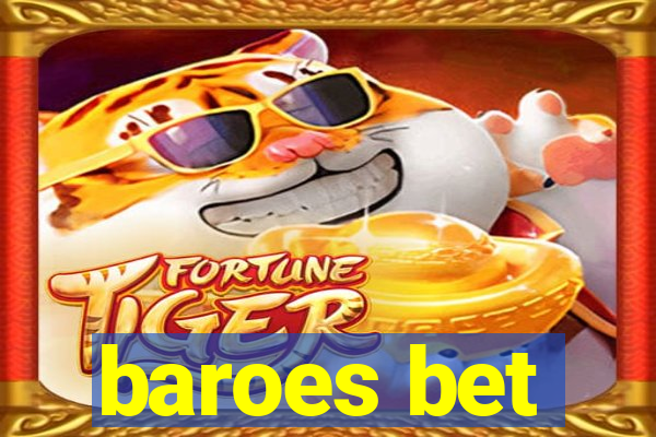 baroes bet